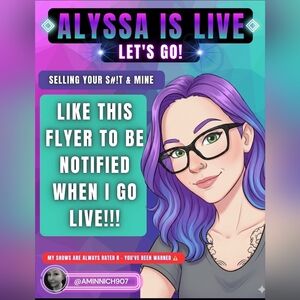 Alyssa Is Live!! - Live Show Flyer *Do Not Buy* @aminnich907